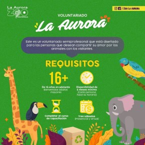 El Zoo La Aurora convoca a&nbsp;voluntarios